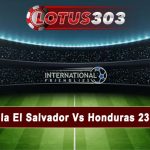 Prediksi Bola El Salvador Vs Honduras 23 Maret 2023